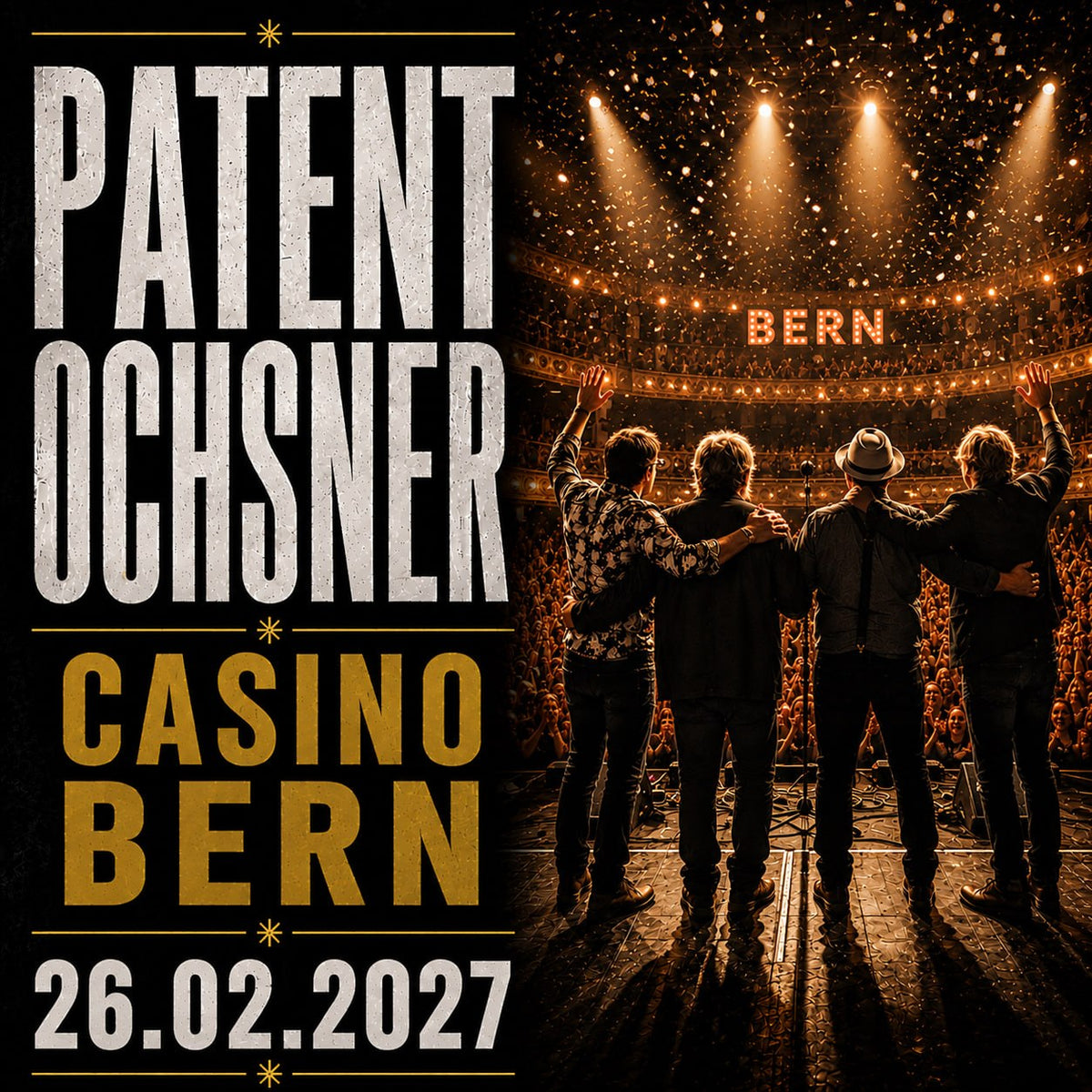 Patent Ochsner Live – Casino Bern (26.02.2027)