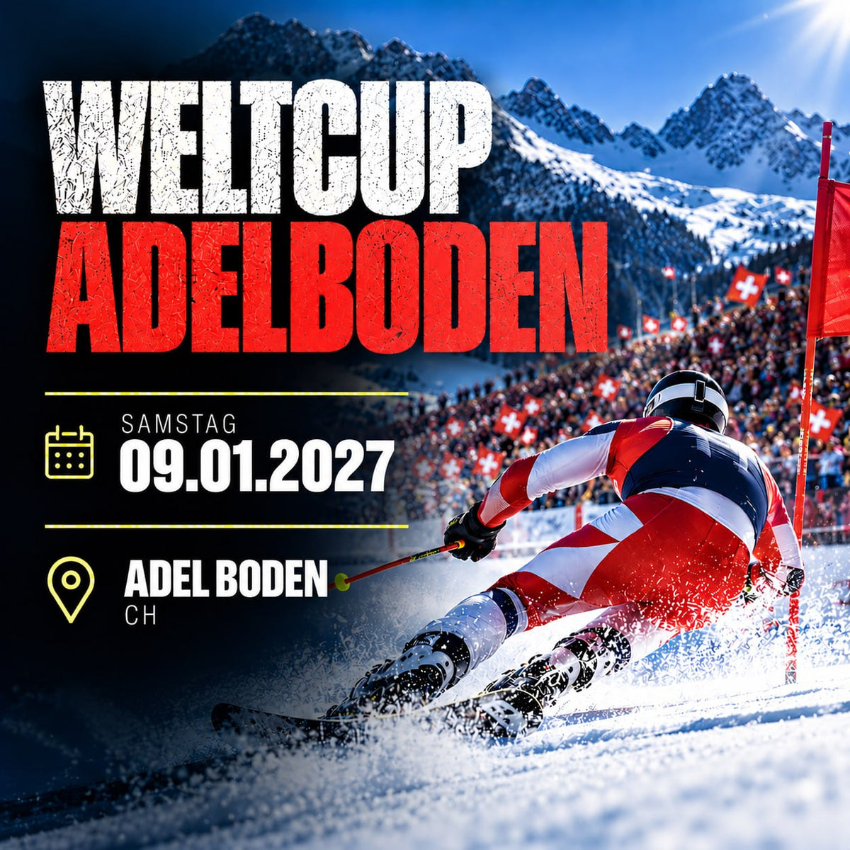 Weltcup Adelboden 2027 – Riesenslalom Fanzone (09.01.2027)
