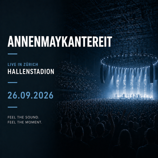 AnnenMayKantereit – Hallenstadion Zürich (26.09.2026)