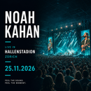 Noah Kahan – Hallenstadion Zürich (25.11.2026)