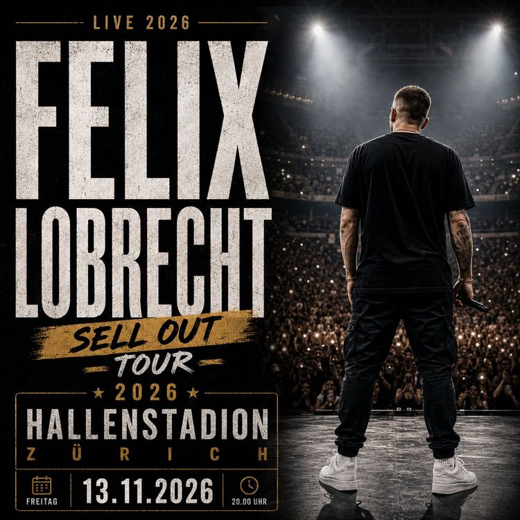 Felix Lobrecht Live – Hallenstadion Zürich (13.11.2026)