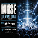 Muse – The WOW! Signal Europa Tour (07.12.2026)